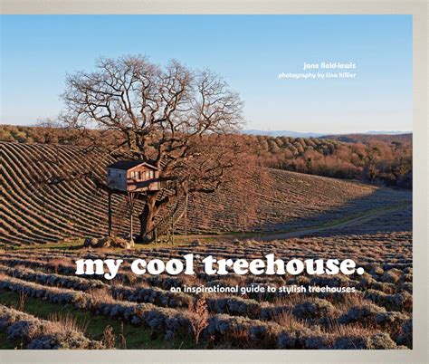 My cool treehouse an inspirational guide to stylish treehouses. - Manual de soluciones de conceptos básicos de gestión financiera.