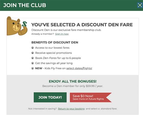 My frontier airlines.  Discount Den fares require a Discount Den membershi...