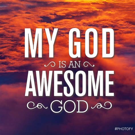 My god is awesome. Things To Know About My god is awesome. 