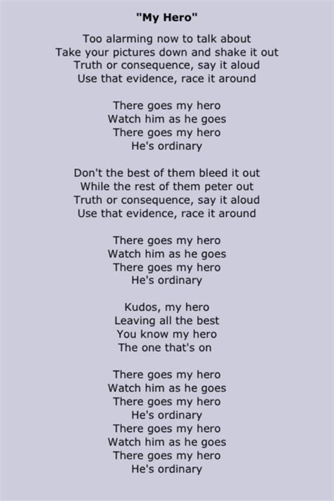 My hero foo fighters lyrics. Foo Fighters - My Hero Lyrics and Chords - Free download as Excel Spreadsheet (.xls / .xlsx), PDF File (.pdf), Text File (.txt) or read online for free. 