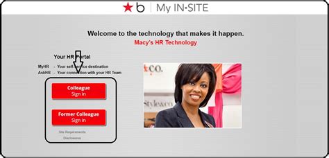 Macy's has a dedicated online HR portal for current and former employees. Its current employees can use this online portal to get their tax information like form W-2s. Macy's online HR portal is "My In.Site". It offers access to current and former employees. At "My Insite", you can get information about: Employee paychecks. 