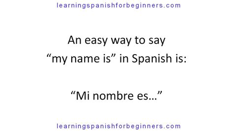 My name is spanish