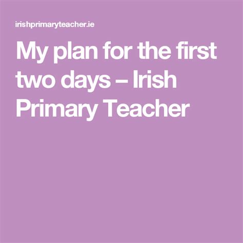 My plan for the first two days - Irish Primary Teacher