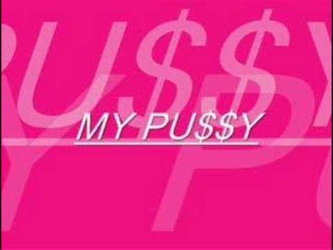 My pussy khia. .  ...