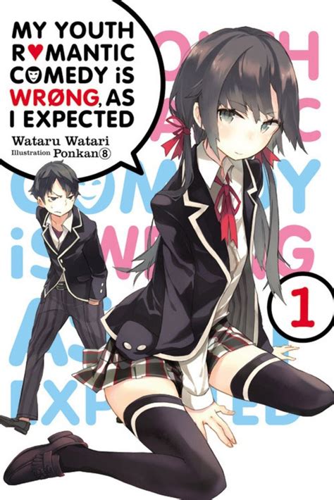 My romantic comedy is wrong as i expected. Vol: 18; Ch: 168. Gagaga Bunko. 2011 - 2021. 4.266 out of 5 from 351 votes. Rank #486. After being turned down by his unrequited crush, Hachiman Hikigaya is determined to live out the rest of his high school life single and socially tuned out to avoid the folly of youth. But Hachiman's resolve is lacking compared to his guidance counselor, a ... 