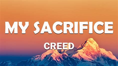 My sacrifice creed lyrics. Things To Know About My sacrifice creed lyrics. 