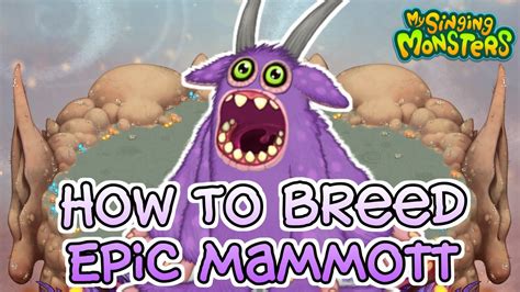 Our My Singing Monsters breeding guide is all you need to get all of the crooning critters while raising them to be the best they can be. My Singing Monsters breeding is a key part to this smash-hit mobile game where you can gather a small army of different monsters, and especially if you want to get some of the rare ones.. My singing monsters how to breed epic mammott