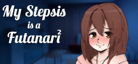 My stepsis is a futanari. Things To Know About My stepsis is a futanari. 