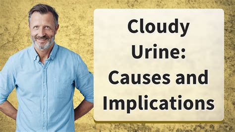 My urine smells funny and is cloudy