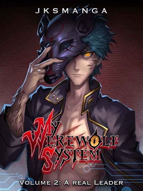My Werewolf System: A LitRPG Progression Fantasy Publisher's summary. From the creator of My Vampire System comes the action-packed story of a young …. 