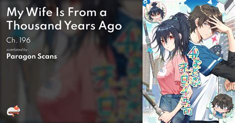 My wife is from a thousand years ago mangadex. Read My Wife Is From a Thousand Years Ago Ch. 79 on MangaDex! 