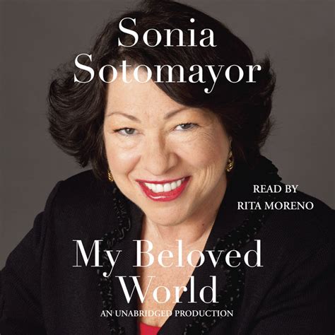 Read Online My Beloved World By Sonia Sotomayor