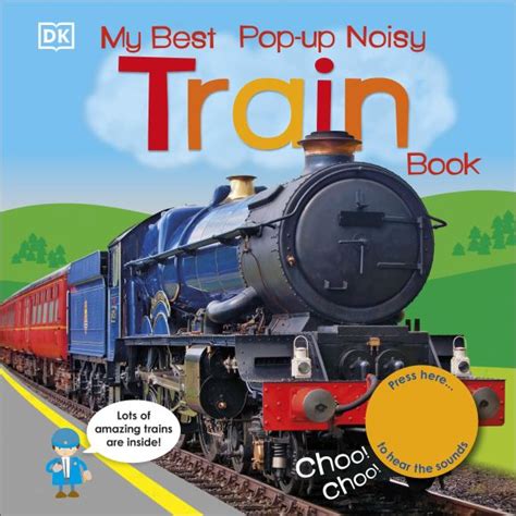 Read My Best Popup Noisy Train Book By Dk Publishing