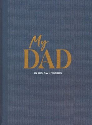 Full Download My Dad In His Own Words Interview Journal By Miriam Hathaway