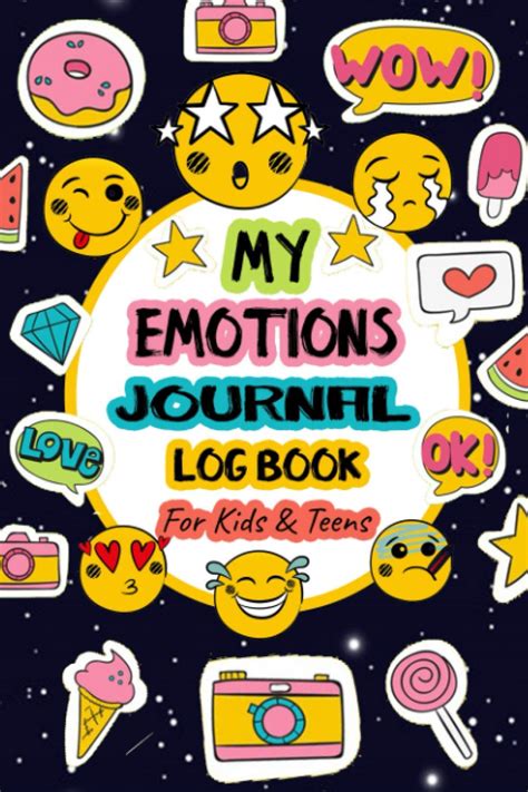 Read Online My Emotions Journal Feelings Journal For Kids And Teens  Help Children And Tweens Express Their Emotions  Through Drawing  Writing  Reduce  Mood  Emotion Tracking Journals By Lillys Journal