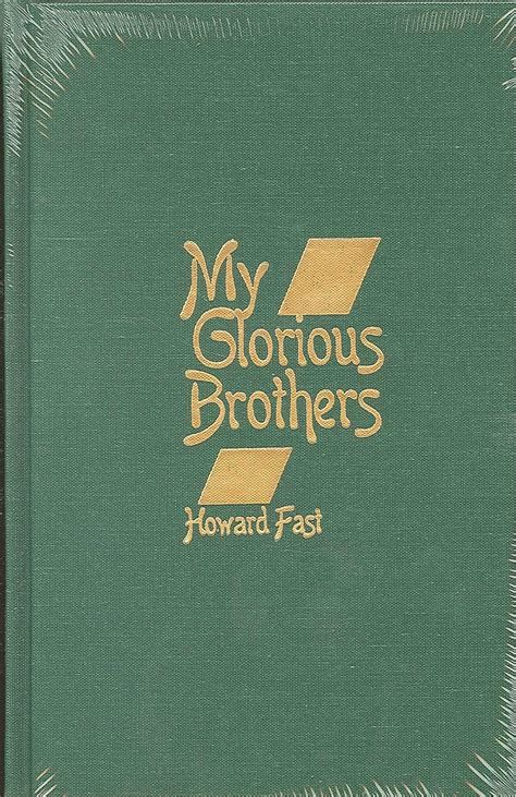 Read Online My Glorious Brothers By Howard Fast