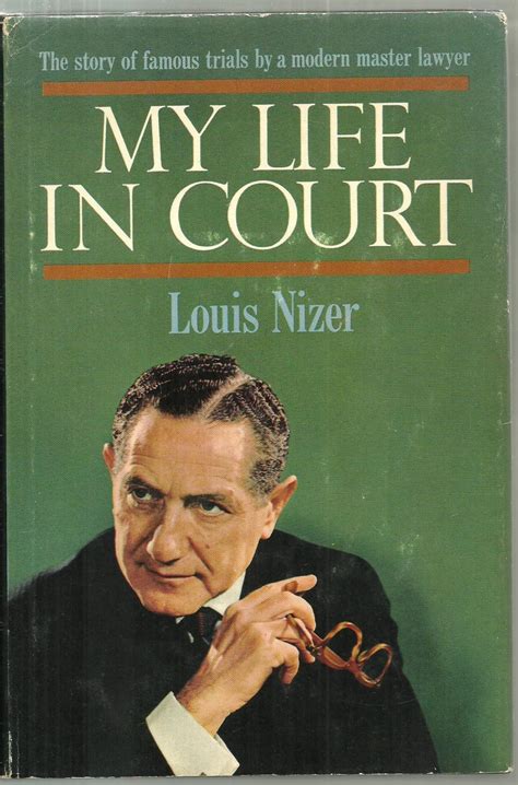 Read Online My Life In Court By Louis Nizer