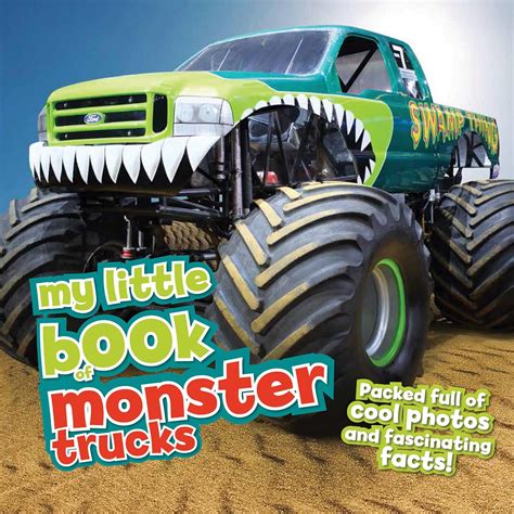 Full Download My Little Book Of Monster Trucks By Chris Oxlade