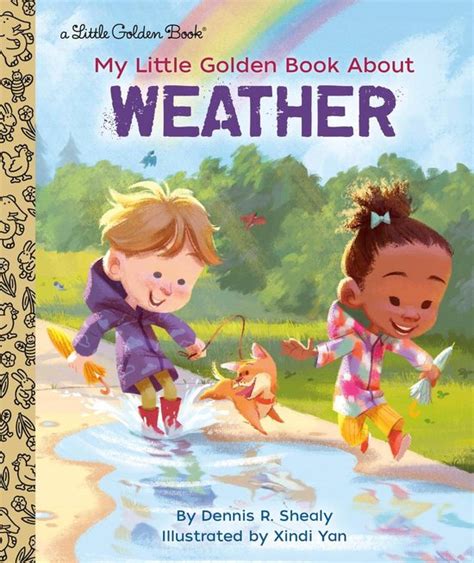 Full Download My Little Golden Book About Weather By Dennis R Shealy