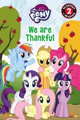 Read My Little Pony We Are Thankful By R R Busse