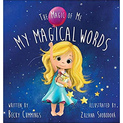 Full Download My Magical Words The Magic Of Me Series By Becky Cummings