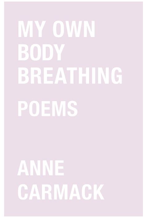 Full Download My Own Body Breathing By Anne Carmack
