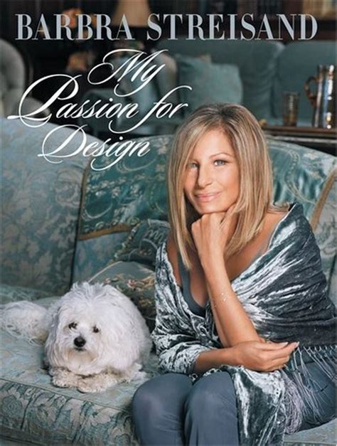 Full Download My Passion For Design By Barbra Streisand