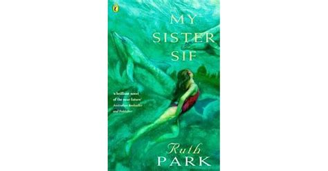 Full Download My Sister Sif By Ruth Park