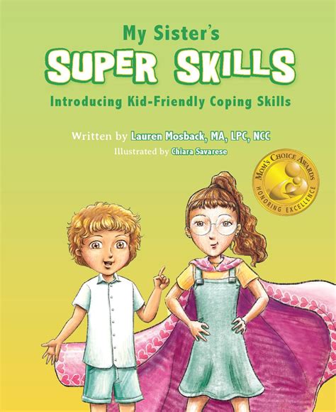 Read Online My Sisters Super Skills Introducing Kidfriendly Social And Emotional Skills By Lauren Mosback
