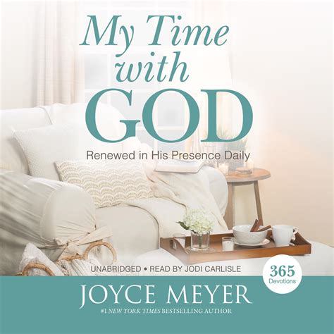 Read Online My Time With God Renewed In His Presence Daily By Joyce Meyer