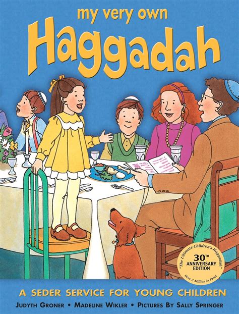 Read Online My Very Own Haggadah A Seder Service For Young Children By Judyth Groner