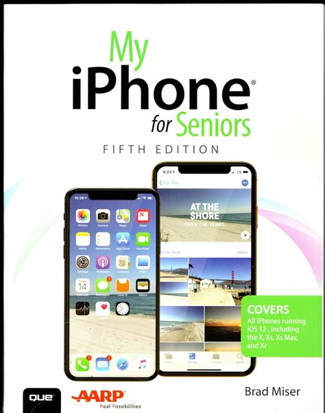 Read Online My Iphone For Seniors By Brad Miser