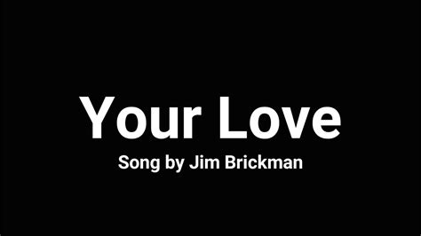 MyFreeMP3 - jim brickman your love lyrics