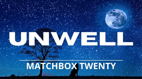 MyFreeMP3 - matchbox unwell with lyrics