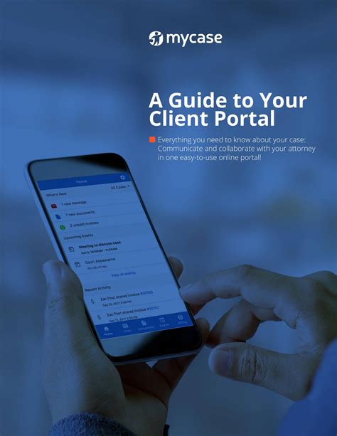 Mycase client portal guide.  Convenienece, secure communication client centered...