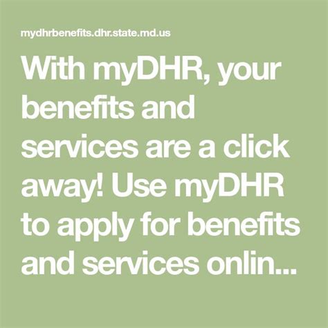 Mydhr benefits. Residents already use myDHR to apply for a number of services and programs, such as food, cash, energy, and medical assistance. With the addition of the child support application, myDHR is a user-friendly, one-stop shop for Marylanders who are eligible for a range of benefits and services. 