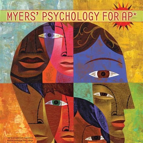 Myers’ Psychology for AP* David G. Myers *AP is a trade