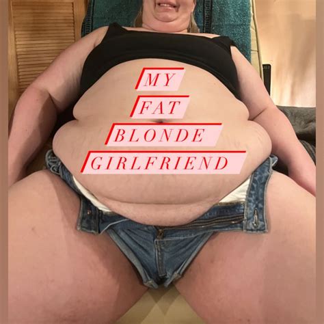 Myfatblondegirlfriend leaked