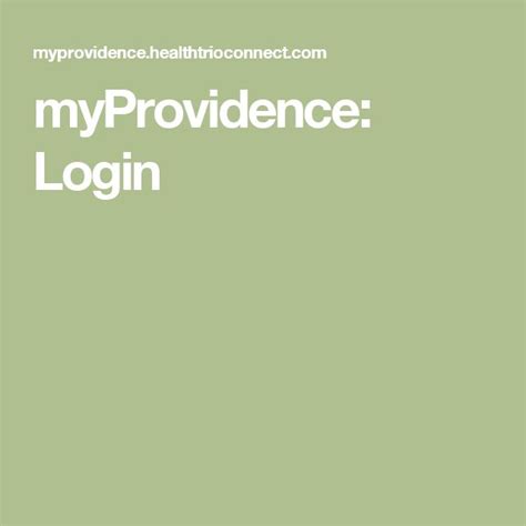 Myprovidence login. Things To Know About Myprovidence login. 
