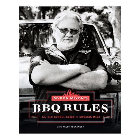 Myron mixons bbq rules the oldschool guide to smoking meat. - Jac. ahrenberg och o stra finland.