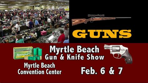 Myrtle Beach Gun Show 2023