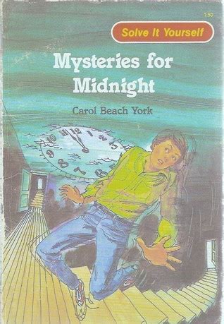 Full Download Mysteries For Midnight By Carol Beach York