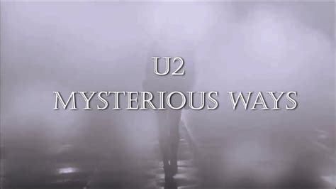 Mysterious Ways Testo U2 - Angolo Testi