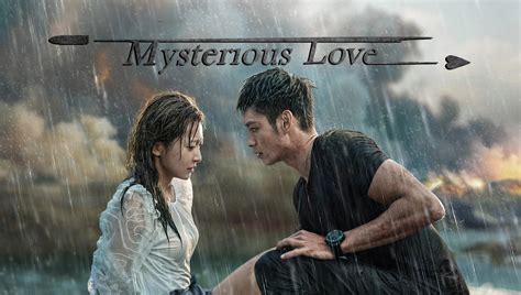 Mysterious love.  Watch { {ChannelName}} Mysterious Love EP1: Mysteriou...