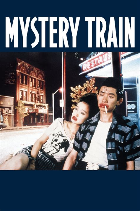 Mystery Train
