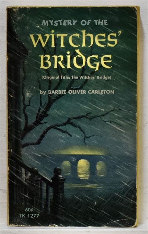Full Download Mystery Of The Witches Bridge By Barbee Oliver Carleton