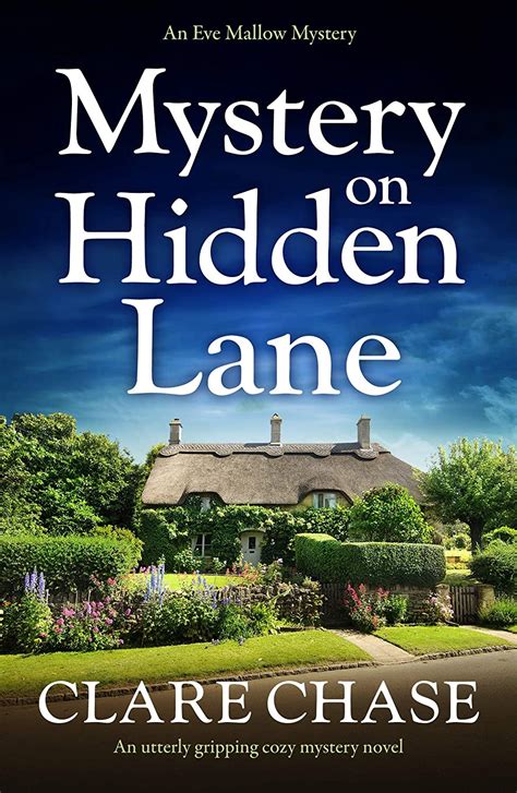 Read Mystery On Hidden Lane Eve Mallow Mystery 1 By Clare Chase