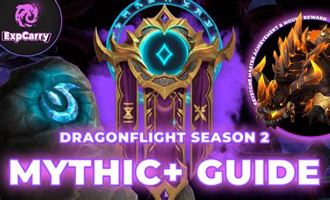 Mythic+ Dungeons - Dragonflight Guides - World of …