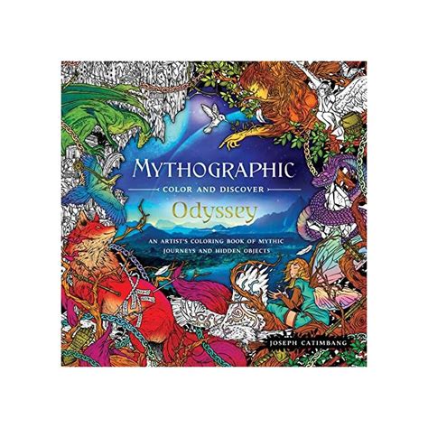 Read Mythographic Color And Discover Odyssey An Artists Coloring Book Of Mythic Journeys And Hidden Objects By Ida Noe