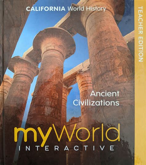 Myworld interactive ancient civilizations pdf. Teacher Instructional Resources: TE Pearson: my World SocialÂ ... View PDF. Jan 28, 2021 â€” (LA GR 2) MYWORLD INTERACTIVE GRADE 2 SPANISH STUDENT WORKTEXT CONSUMABLE isbn: 9780134931906 (BOOK + LICNESE) / 9780328986941 (BOOK ONLY). 